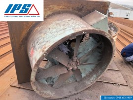 BẢO TRÌ – SỬA CHỮA QUẠT HÚT CÔNG NGHIỆP.
