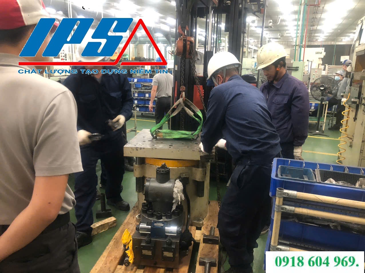 CÔNG TY IPS SỬA CHỮA MÁY ÉP THỦY LỰC NHANH CHÓNG, HIỆU QUẢ.